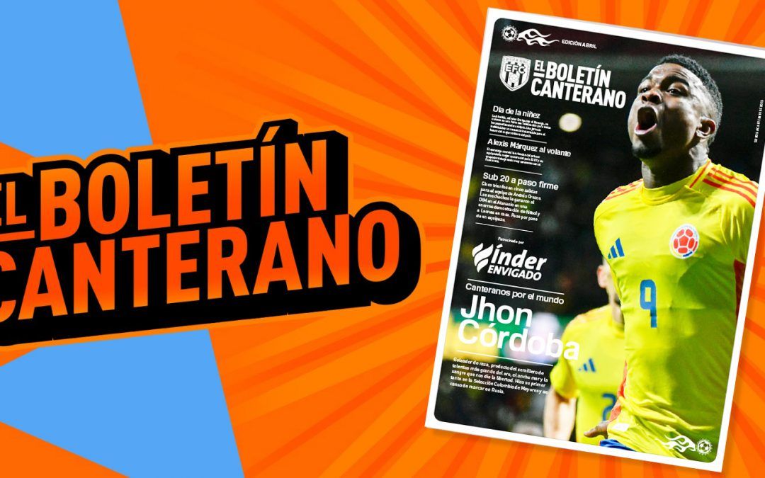 BOLETÍN CANTERANO 2024 I EDICIÓN 2