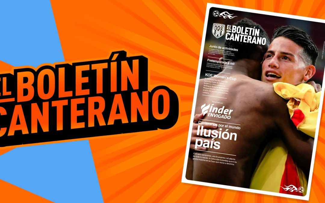 BOLETÍN CANTERANO 2024 I EDICIÓN 4
