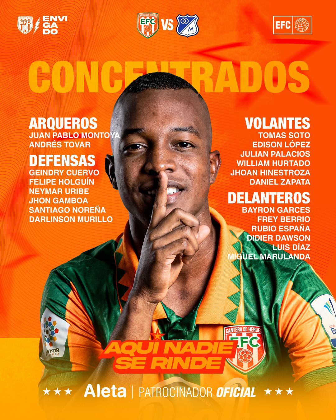 LA BASE DEL PROFE OROZCO FRENTE A MILLONARIOS FC